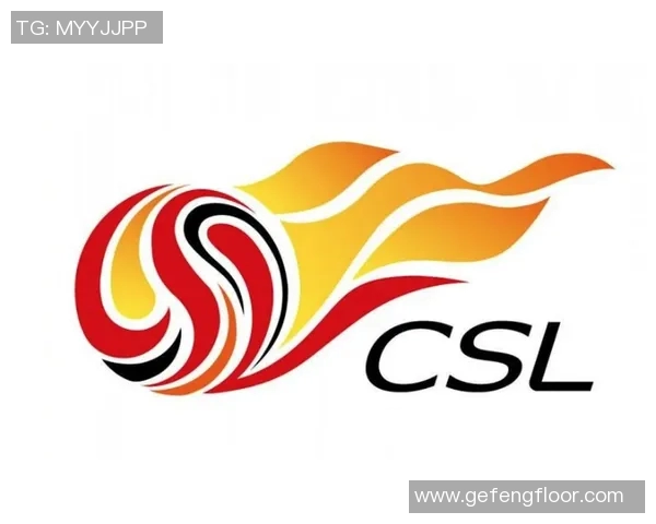 中国足球超级联赛新篇章:球队变革、球员引进与未来发展趋势分析 中国足球超级联赛新篇章:球队变革、球员引进与未来发展趋势分析